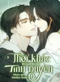 Thời Khắc Định Đoạt Tình Duyên