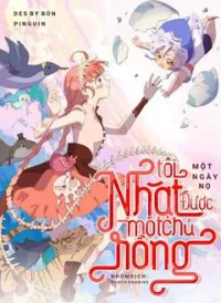 Một Ngày Nọ Tôi Nhặt Được Một Chú Rồng