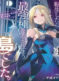 Tensei Shitara Saikyoushutachi Ga Sumau Shima Deshita Kono Shima De Slow Life Wo Tanoshimasu