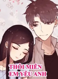 Thôi Miên Em Yêu Anh