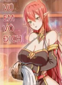 Vú Em Vô Địch