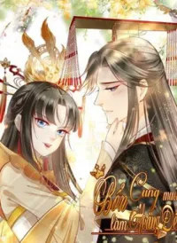 Bổn cung muốn làm hoàng đế