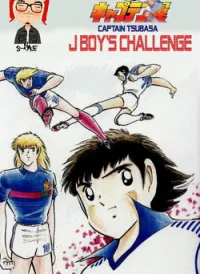 Captain Tsubasa : J Boy's Challenge
