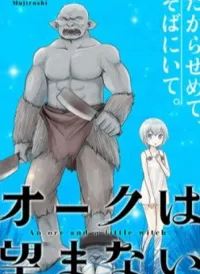 Gã Orc và cô phù thủy nhỏ
