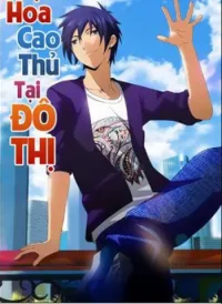Hộ Hoa Cao Thủ Tại Đô Thị