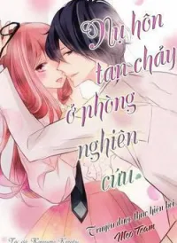 Nụ hôn tan chảy ở phòng thí nghiệm