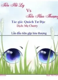 Tiểu Hồ Ly vs Tiểu Hóa Thượng
