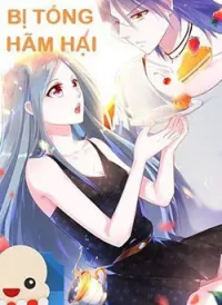 Tôi Bị Tổng Tài Ám Hại