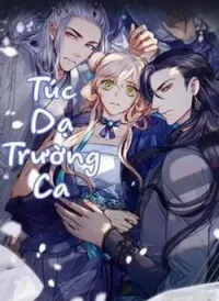 Túc Dạ Trường Ca
